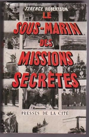 Le Sous Marin Des Missions Secretes