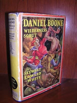 Seller image for Daniel Boone - Wilderness Scout for sale by California Bookseller - J. R. Aboud