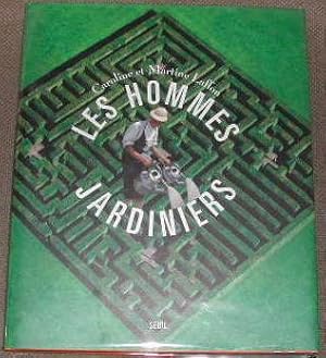 Bild des Verkufers fr Les hommes jardiniers. zum Verkauf von alphabets