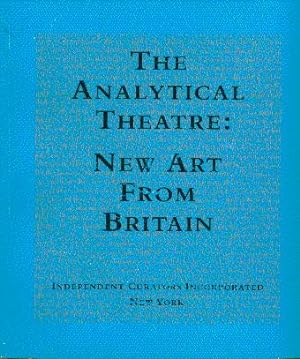 Immagine del venditore per The Analytical Theatre: New Art from Britain venduto da LEFT COAST BOOKS