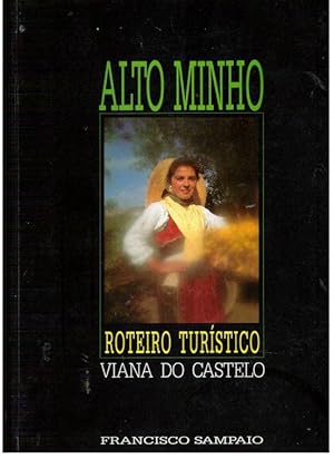 ALTO MINHO ROTEIRO TURÍSTICO