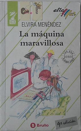 La máquina maravillosa