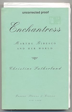 Immagine del venditore per Enchantress: Marthe Bibesco and Her World venduto da Between the Covers-Rare Books, Inc. ABAA
