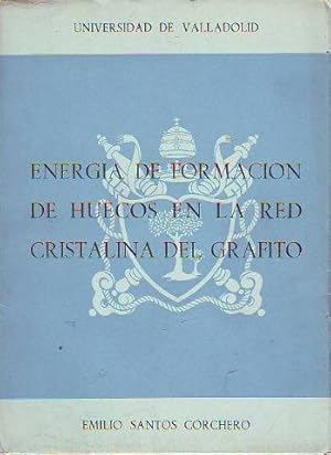 ENERGIA DE FORMACION DE HUECOS EN LA RED CRISTALINA DEL GRAFITO.