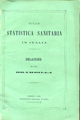 Immagine del venditore per Sulla statistica sanitaria in Italia. Relazione venduto da Gilibert Libreria Antiquaria (ILAB)