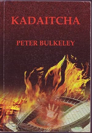 Seller image for Kadaitcha : The Sydney Olympics Nightmare for sale by Mr Pickwick's Fine Old Books