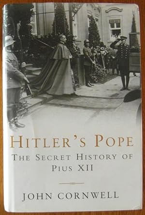 Seller image for Hitler's Pope: The Secret History of Pius XII for sale by CHAPTER TWO