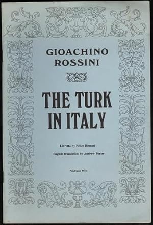 The Turk in Italy Gioachino Rossini Opera Libretto