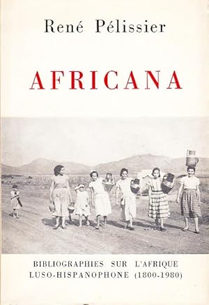 Imagen del vendedor de Africana. Bibliographies sur l'Afrique Luso-Hispanophone (1800-1980). a la venta por Artes & Letras