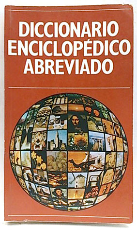 Diccionario Enciclopédico Abreviado.Aaiún-Guanare