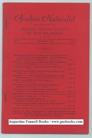 ACADIAN NATURALIST, Bulletin of the Natural History Society of New Brunswick, New Series, Vol. 1 ...
