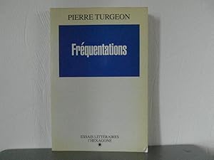 Seller image for Frquentations for sale by Bidonlivre