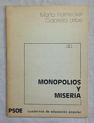 Seller image for MONOPOLIOS Y MISERIA for sale by Librera Sagasta