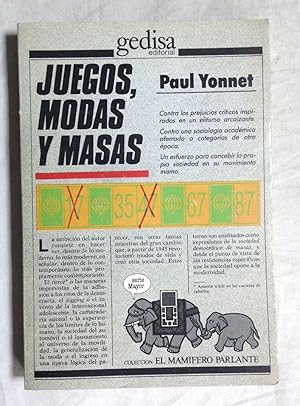 Seller image for JUEGOS, MODAS Y MASAS for sale by Librera Sagasta