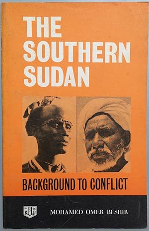 Seller image for The southern Sudan : Background to conflict for sale by Joseph Burridge Books
