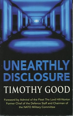 Seller image for Unearthly Disclosure: Conflicting Interests in the Control of Extraterrestrial Intelligence for sale by Kenneth A. Himber