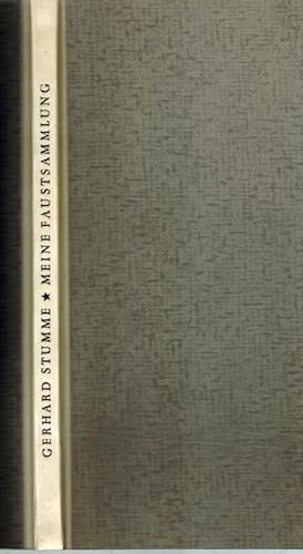 Seller image for Meine Faust-Sammlung. Bearbeitet von Hans Henning. [= Jahresgabe der Nationalen Forschungs- und Gedenksttten der klassischen deutschen Literatur in Weimar]. for sale by Antiquariat Fluck