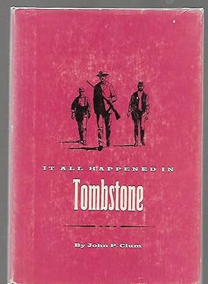 Imagen del vendedor de It All Happened in Tombstone a la venta por K. L. Givens Books