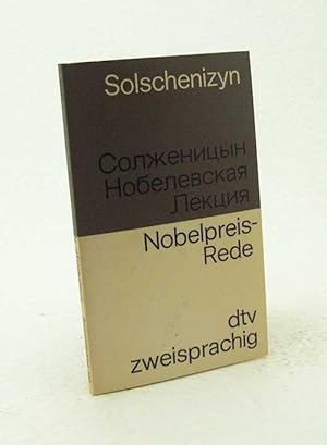 Bild des Verkufers fr Nobelevskaja lekcija po literature 1970 [tysja a devjat'sot sem'desjatogo] goda : [russisch-deutsch] = Nobelpreis-Rede ber die Literatur 1970 / Alexander Solschenizyn [bers.: Helmuth Dehio] zum Verkauf von Versandantiquariat Buchegger