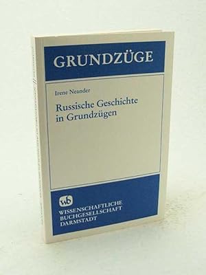 Immagine del venditore per Russische Geschichte in Grundzgen / Irene Neander venduto da Versandantiquariat Buchegger