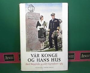Seller image for Var Konge Og Hans Hus - Nord-Norgeferden og Andre Begivenheter I 1959. for sale by Antiquariat Deinbacher