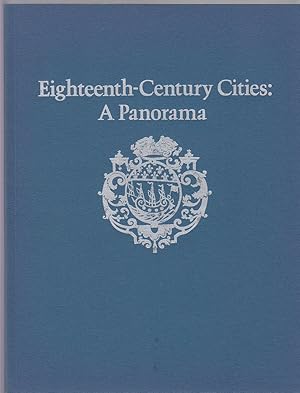 Bild des Verkufers fr Eighteenth-Century Cities: a Panorama. zum Verkauf von Sweet Beagle Books