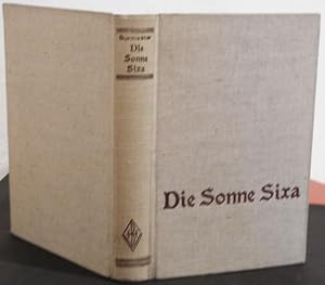 Imagen del vendedor de Die Sonne Sixa. Technischer Zukunftsroman. a la venta por Antiquariat Krikl