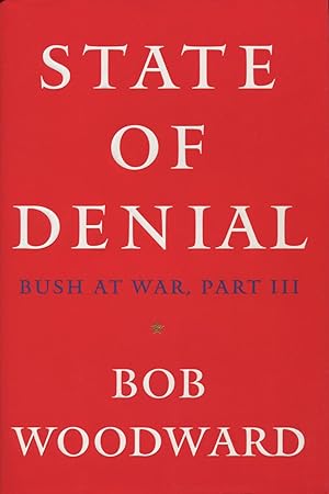 Seller image for State Of Denial : Bush At War, Part III for sale by Kenneth A. Himber