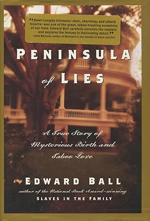Seller image for Peninsula Of Lies: A True Story Of Mysterious Birth And Taboo Love for sale by Kenneth A. Himber