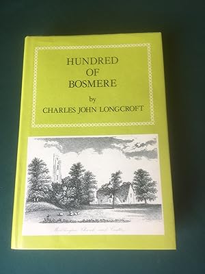 Imagen del vendedor de A Topographical Account of the Hundred of Bosmere, in the County of Southampton, including the Parishes of Havant, Warblington, and Hayling. a la venta por T S Hill Books