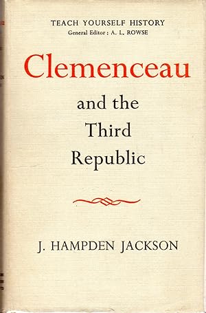 Imagen del vendedor de Clemenceau and the Third Republic (Teach Yourself History Series) a la venta por Dorley House Books, Inc.