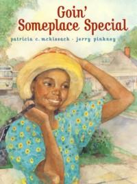 Seller image for Goin' Someplace Special for sale by The Book Faerie