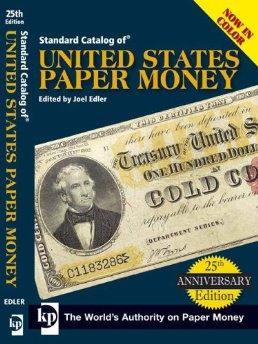 Standard Catalog of United States Paper Money.