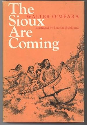 THE SIOUX ARE COMING