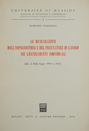 Image du vendeur pour Le dichiarazioni dell'imprenditore e del prestatore di lavoro nei licenziamenti individuali mis en vente par Antica Libreria Srl