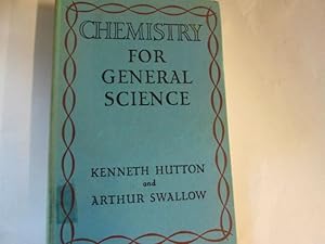 Imagen del vendedor de Chemistry for General Science a la venta por Goldstone Rare Books