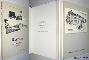 Immagine del venditore per Oakville : A Small Town 1900 - 1930 venduto da Alex Simpson