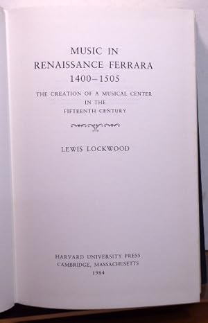 Bild des Verkufers fr Music in Renaissance Ferrara, 1400-1505 zum Verkauf von RON RAMSWICK BOOKS, IOBA