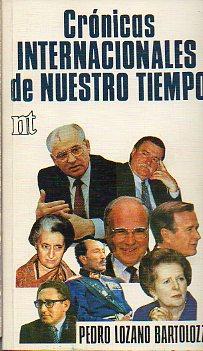 Imagen del vendedor de CRNICAS INTERNACIONALES DE NUESTRO TIEMPO. a la venta por angeles sancha libros