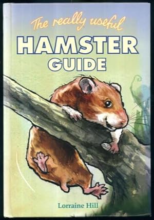 The Really Useful Hamster Guide