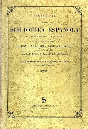 Ensayos de una Biblioteca Espanola de Literatura Libros Raros y Curiosos (OBRA COMPLETA)