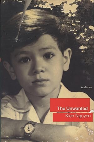 Seller image for The Unwanted: A Memoir for sale by Kenneth A. Himber
