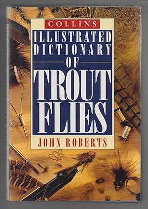 Seller image for Collins Illustrated Dictionary of Trout Flies for sale by Sweet Beagle Books