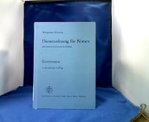 Immagine del venditore per Dienstordnung fr Notare : Kommentar. von Helmut Weingrtner. Mit kostenrechtlichem Leitf. von Harald Schttler venduto da Antiquariat Michael Solder