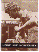 Seller image for Heine auf Norderney - Seine Nordsee-Gedichte, sein Denkmal - for sale by Allguer Online Antiquariat