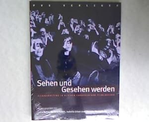 Imagen del vendedor de Sehen und Gesehen werden. Filmmarketing in kleinen Europischen Filmlndern. a la venta por Antiquariat Bookfarm