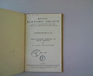 Seller image for Royal Economic Society: Memorandum No. 60. The Economic Position of Great Britain. for sale by Antiquariat Bookfarm