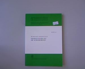 Produkthaftung im Agrarbereich. Schriftenreihe des Instituts für Landwirtschaftsrecht der Univers...
