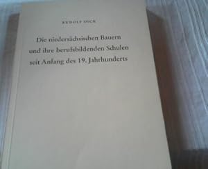 Die niedersächsischen Bauern und ihre berufsbildenden Schulen seit Anfang des 19. Jahrhunderts