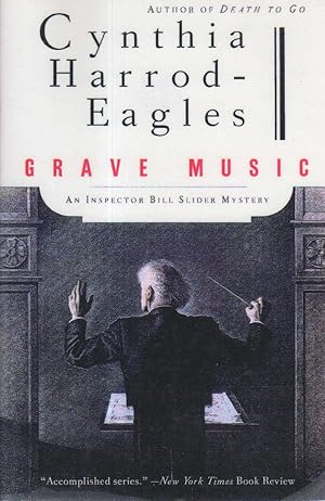 Seller image for GRAVE MUSIC: An Inspector Bill Slider Mystery. for sale by Bookfever, IOBA  (Volk & Iiams)